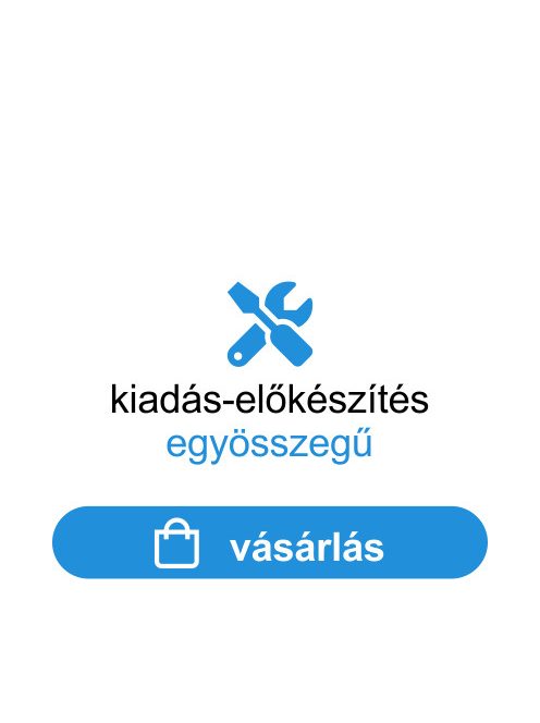 Kiadás-előkészítés – egyösszegű díj