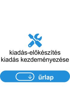Kiadás-előkészítés kiadás kezdeményezése űrlap